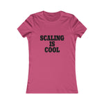 “Scale And Bail” Women's Favorite Tee