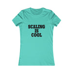 “Scale And Bail” Women's Favorite Tee