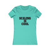 “Scale And Bail” Women's Favorite Tee