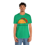 “Will Squat For Tacos” Tee