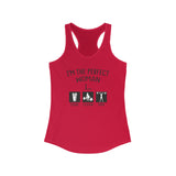 Women's “Perfect Women” Racerback Tank