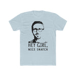 Men's “Hey Girl” Tee