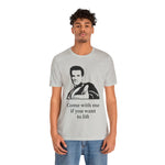 Arnie “Come With Me Tee” Tee