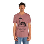 Arnie “Come With Me Tee” Tee